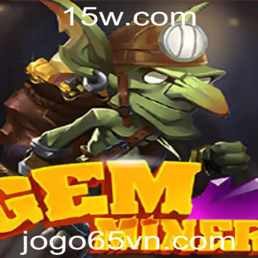 Explorando o Mundo de GemMiner: O Jogo65 que Está Conquistando Jogadores